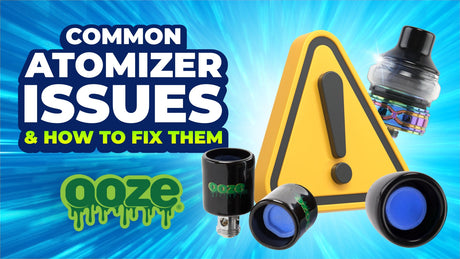 Common Vape Atomizer Issues and How to Fix Them