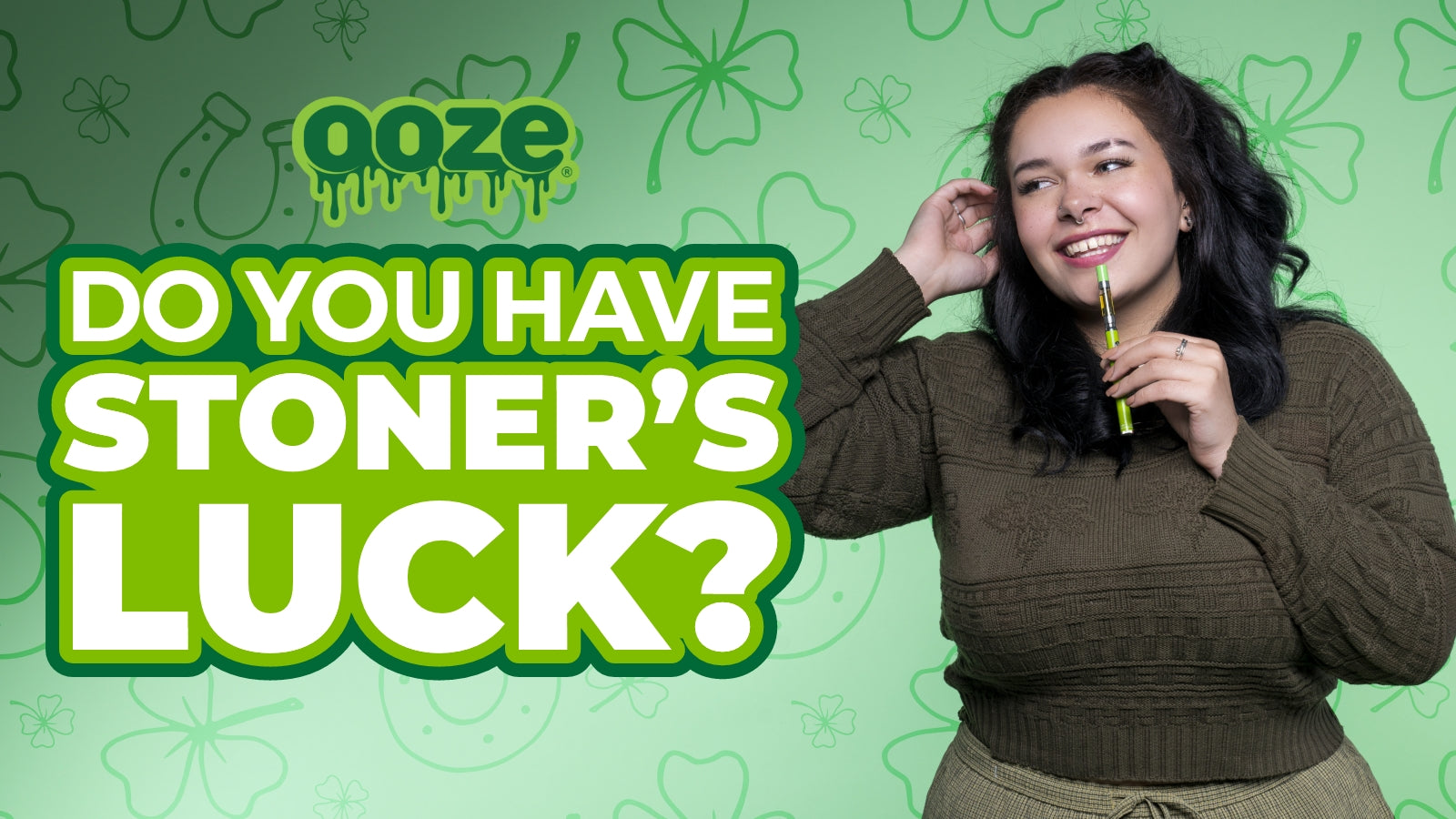 Do You Have Stoner’s Luck?