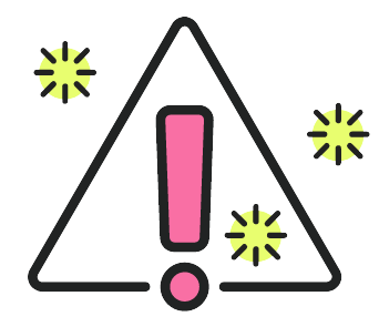 A a pink exclamation point is framed by a black, rounded triangle outline. There are 3 yellow bursts around the icon.